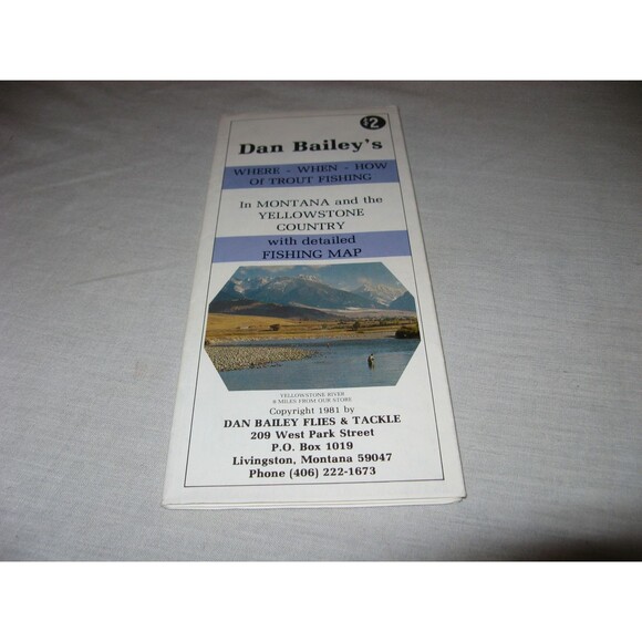 1981 Dan Bailey Why When How Of Trout Fishing Montana Yellowstone Detailed Map - Picture 1 of 3